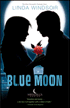 Blue Moon by Linda Windsor