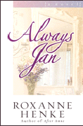 Always Jan by Roxanne Henke