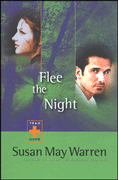 Flee the Night by Susan May Warren