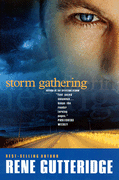 Storm Gathering by Rene Gutteridge